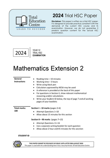 2024 Trial HSC Ext 2 Mathematics