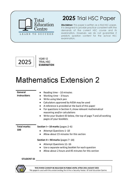 2025 Trial HSC Ext 2 Mathematics