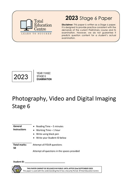 2023 Stage 6 (Yr 11/12) Photography- Video and Digital Imaging