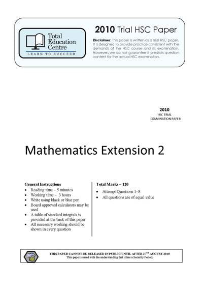 2010 Trial HSC Ext 2 Mathematics