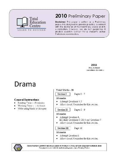 2010 Trial Preliminary (Yr 11) Drama