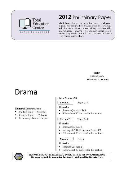 2012 Trial Preliminary (Yr 11) Drama