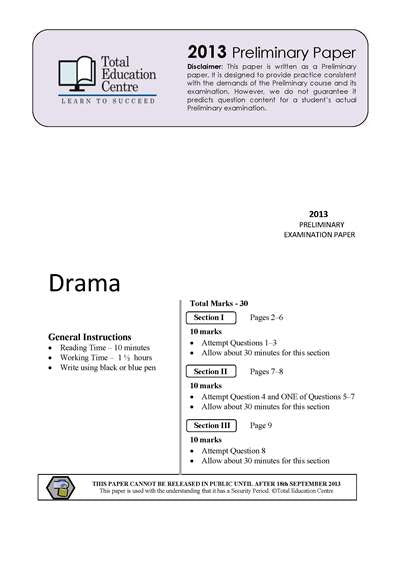 2013 Trial Preliminary (Yr 11) Drama