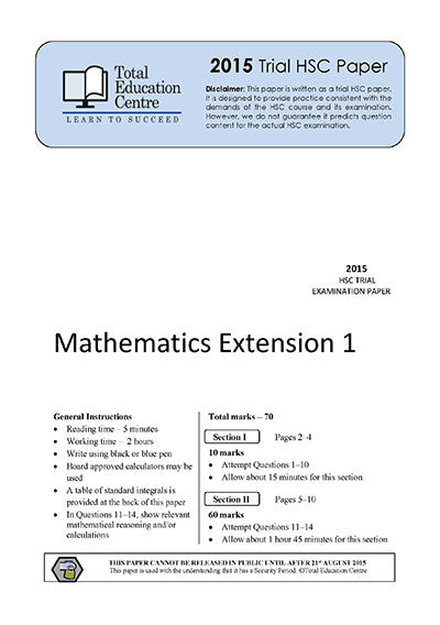 2015 Trial HSC Ext 1 Mathematics