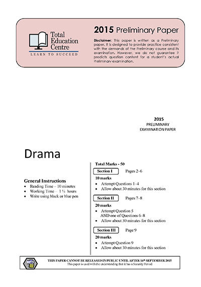 2015 Trial Preliminary (Yr 11) Drama