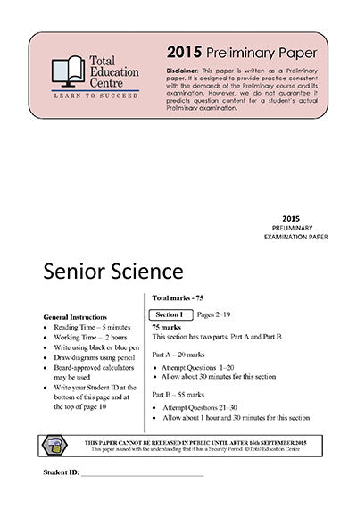 2015 Preliminary Senior Science (Yr 11)