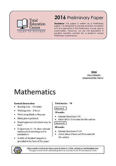 2016 Preliminary Mathematics (Yr 11)