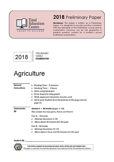 2018 Preliminary Agriculture (Yr 11)