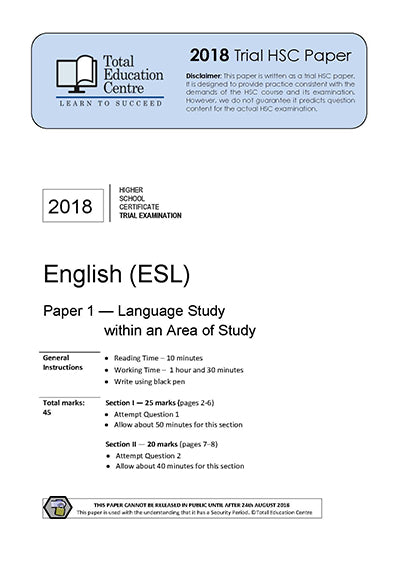 2018 Trial HSC English ESL Paper 1