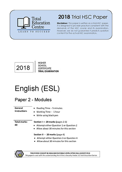 2018 Trial HSC English ESL Paper 2