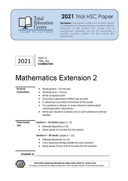 2021 Trial HSC Ext 2 Mathematics