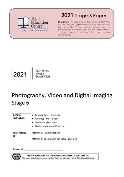 2021 Stage 6 (Yr 11/12) Photography- Video and Digital Imaging