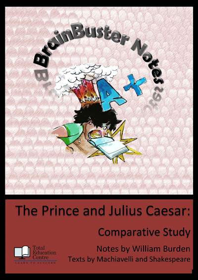 The Prince & Julius Caesar - BrainBuster Notes