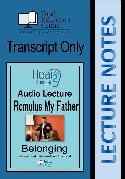 Hear2Succeed English Belonging Romulus My Father Notes