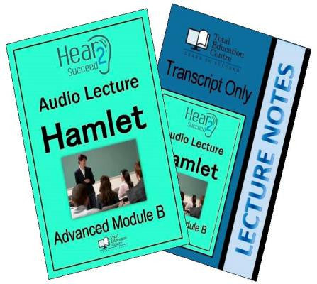 Hear2Succeed English Advanced Hamlet Notes and Audio lecture