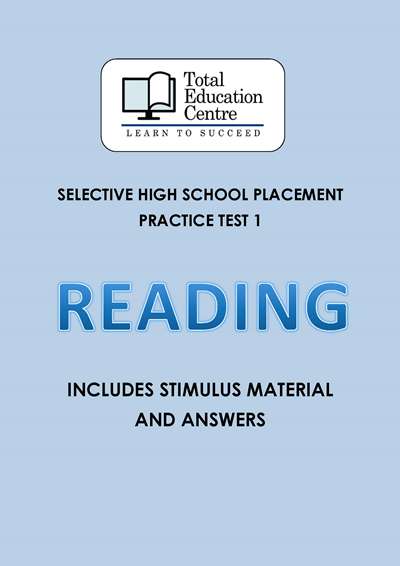 Selective HS Placement: READING Practice Test