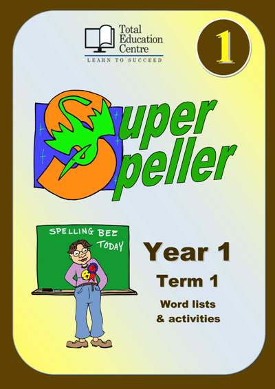 Yr 1 Super Speller Term 1