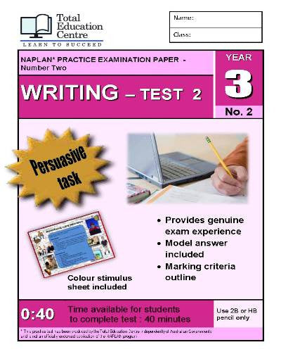 Yr 3 Practice NAPLAN Persuasive Writing Test 2