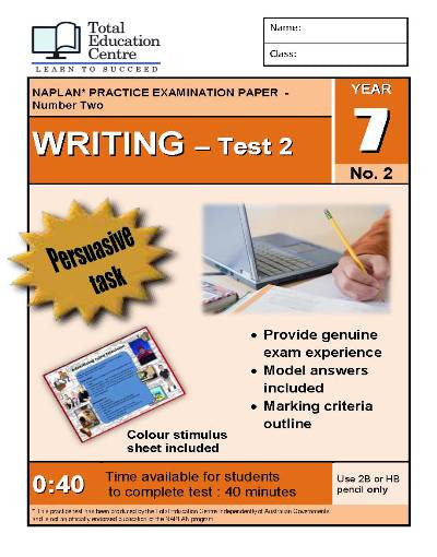 Yr 7 Practice NAPLAN Persuasive Writing Test 2