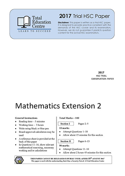 2017 Trial HSC Ext 2 Mathematics
